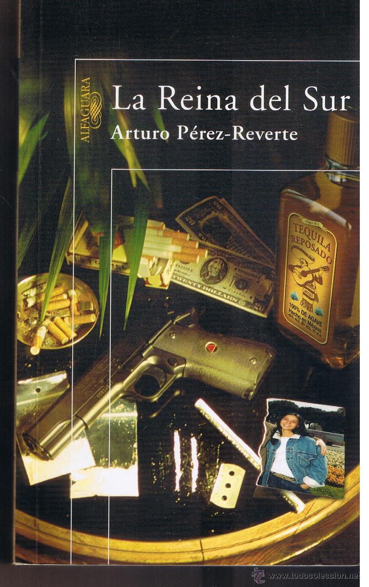 Arturo Perez Reverte La Regina Del Sud