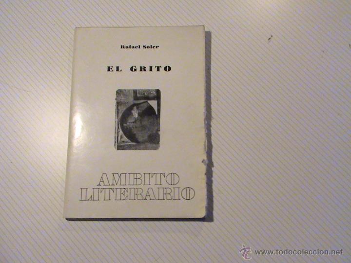 Libros de segunda mano: El grito (autor:  Rafael Soler) - Foto 1