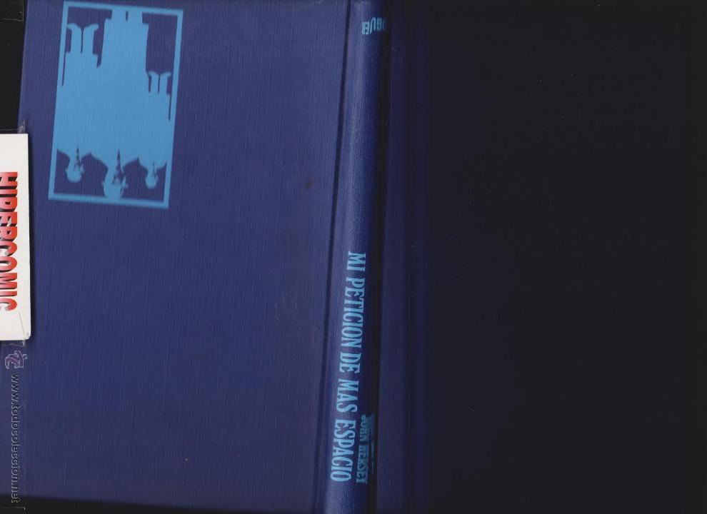 Libros de segunda mano: MI PETICION DE MAS ESPACIO / JOHN HERSEY - Foto 1