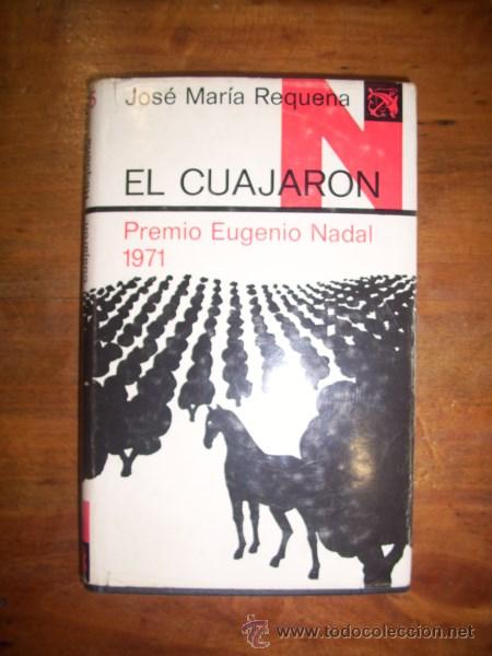 Libros de segunda mano: REQUENA, Jos&eacute; Mar&iacute;a. El cuajar&oacute;n - Foto 1