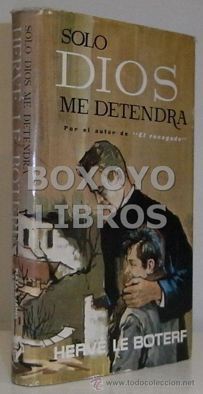 Libri di seconda mano: BOTERF, Herve Le. S&oacute;lo Dios me detendr&aacute;