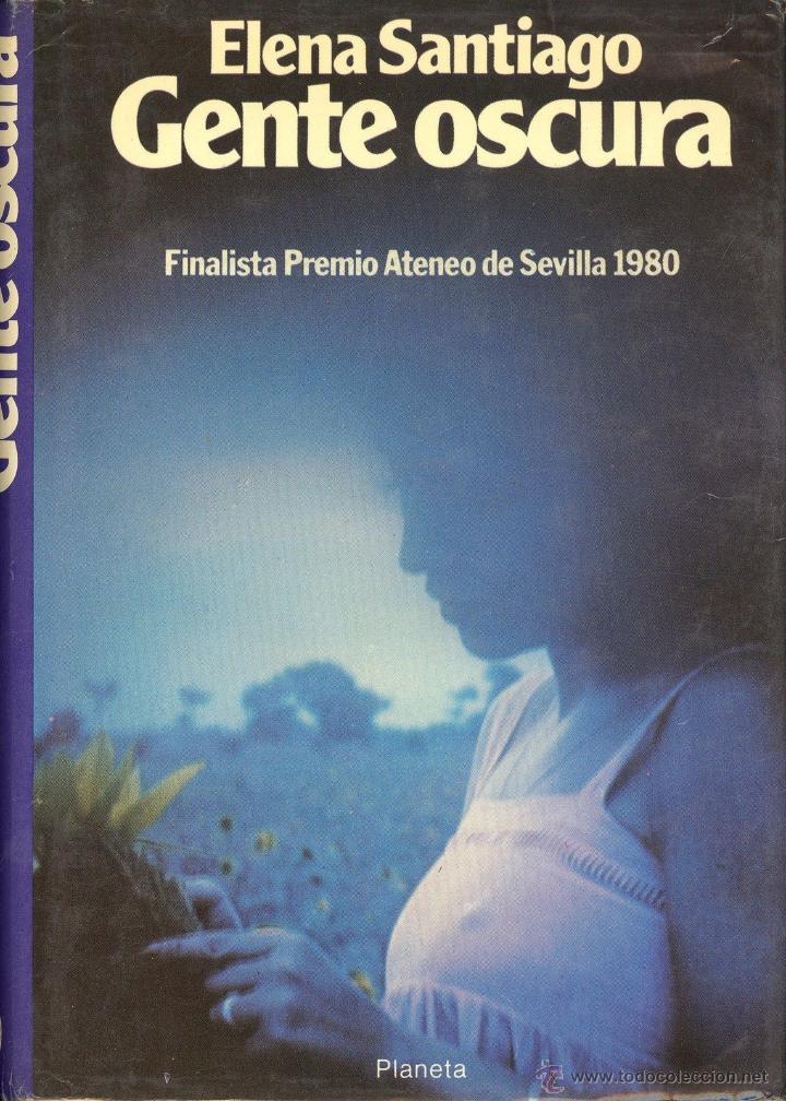 Livros em segunda m&atilde;o: GENTE OSCURA - Elena Santiago