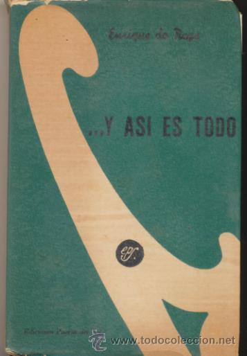Libri di seconda mano: ...y as&iacute; es todo.Cuentos m&iacute;nimos. Ediciones Puerta del Sol  1959.