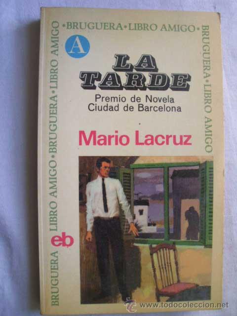 Libros de segunda mano: LA TARDE. LACRUZ, Mario. 1968 - Foto 1