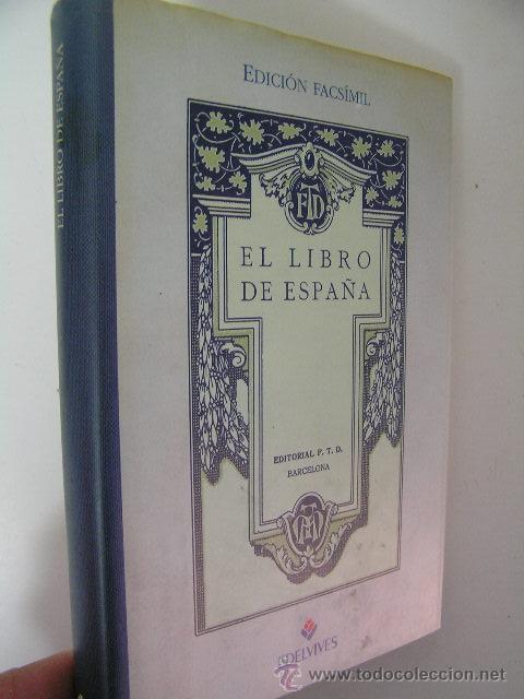 Libros de segunda mano: el libro de espa&ntilde;a,facsimil,1998,edelvives ed,ref vr b3 - Foto 1