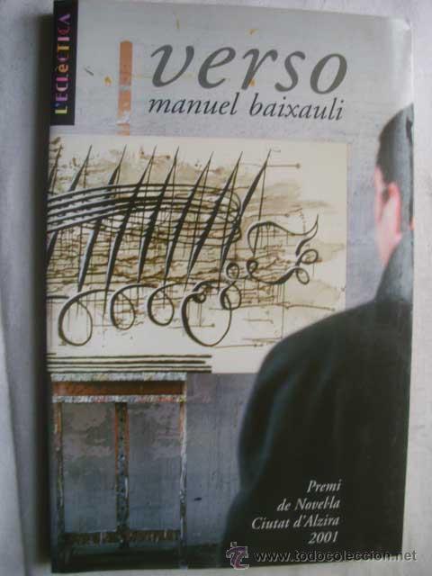 Libros de segunda mano: VERSO. BAIXAULI, Manuel. 2002 - Foto 1