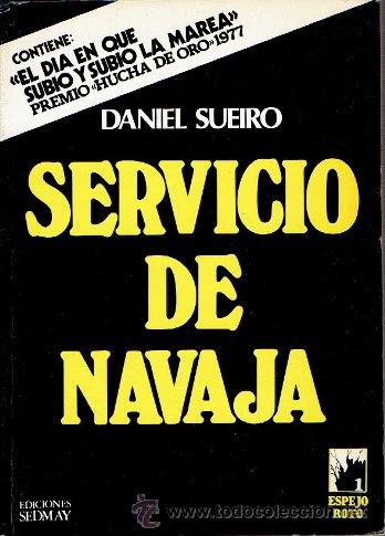 Libros de segunda mano: SERVICIO DE NAVAJA, DANIEL SUEIRO (SEDMAY, 1977) Ref. 8948 - Foto 1