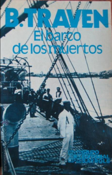 Libros de segunda mano: Traven, B. / El barco de los muertos - Foto 1