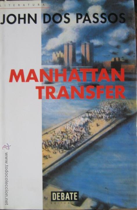 Libros de segunda mano: Dos Passos, John / Manhattan Transfer - Foto 1
