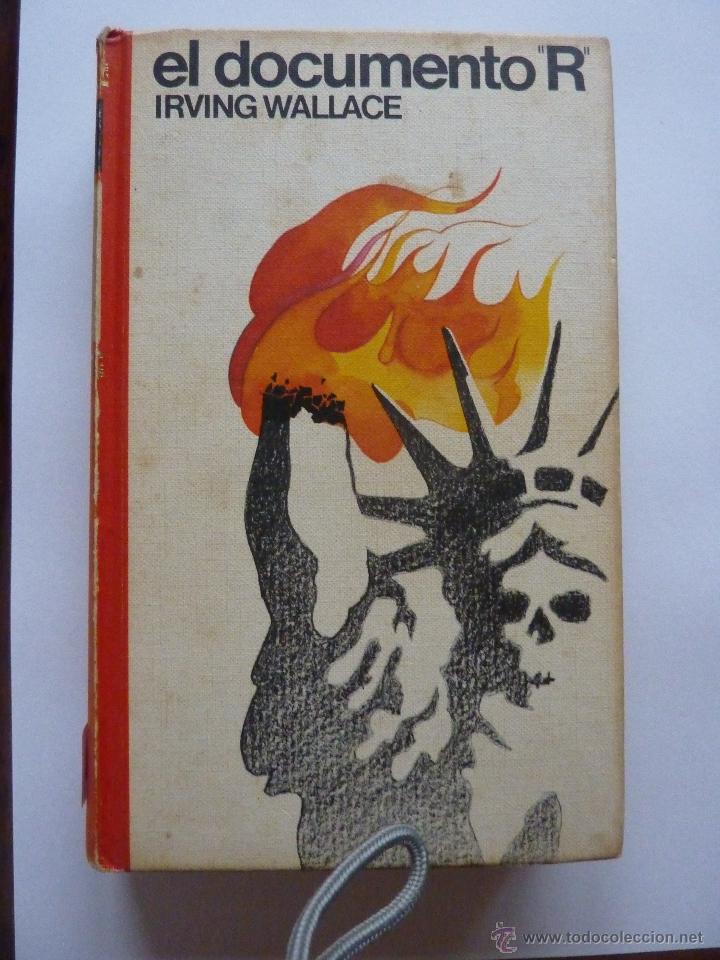 Libros de segunda mano: LIBRO N&ordm; 225 - EL DOCUMENTO R - IRVING WALLACE - Foto 1
