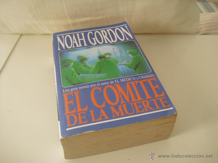 Libros de segunda mano: Noah Gordon. El comite de la Muerte. Ediciones B 1996 - Foto 1