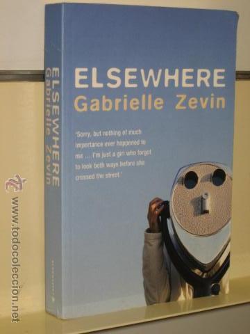 Libros de segunda mano: ELSEWHERE - GABRIELLE ZEVIN (EN INGLES) OCASION - Foto 1