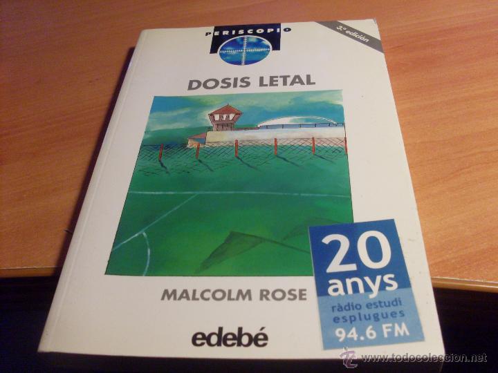 Libros de segunda mano: DOSIS LETAL (MALCOM ROSE) (LB23) - Foto 1