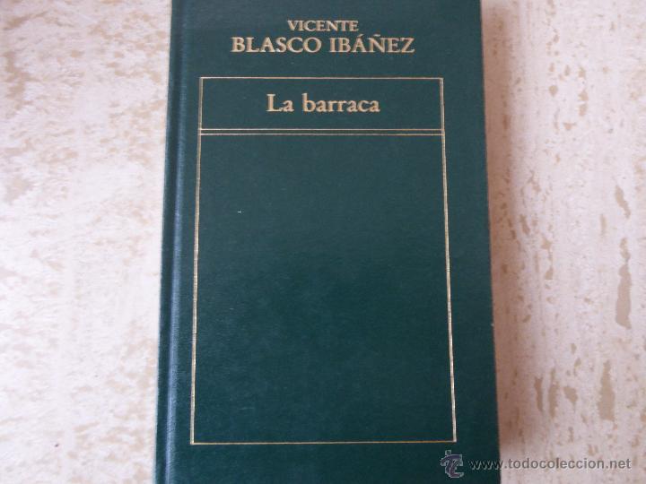 Libros de segunda mano: La barraca. V. Blasco Ib&aacute;&ntilde;ez. - Foto 1