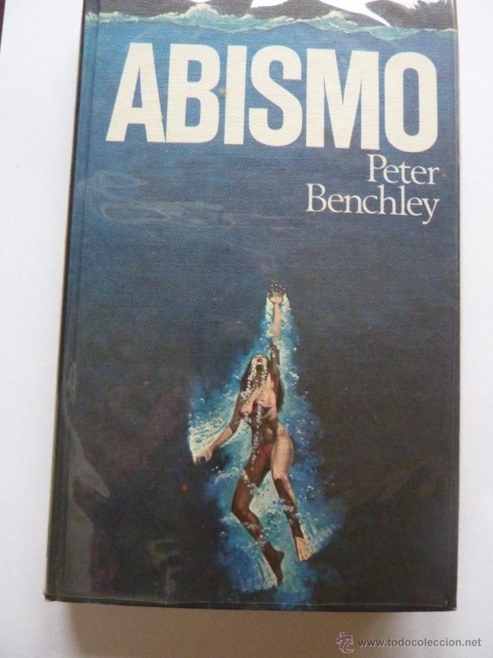 Libros de segunda mano: LIBRO N&ordm; 508 - ABISMO - PETER BENCHLEY - Foto 1