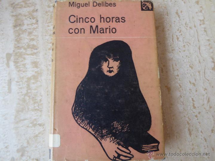 Libros de segunda mano: Cinco horas con Mario. M. Delibes. - Foto 1