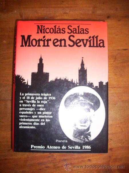 Libros de segunda mano: SALAS, Nicol&aacute;s. Morir en Sevilla - Foto 1