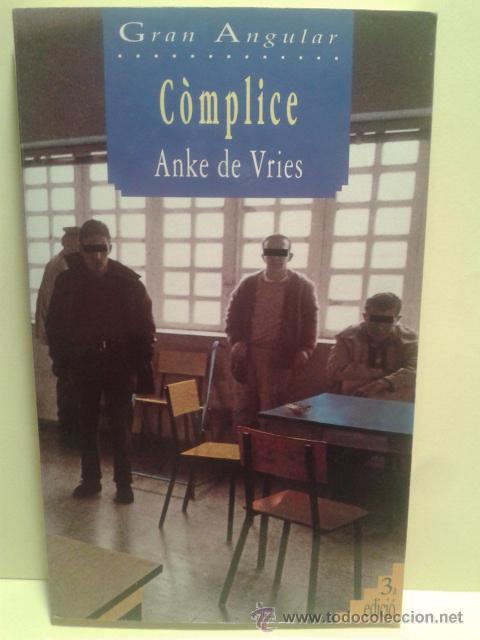 Libros de segunda mano: C&Ograve;MPLICE - ANKE DE VRIES (EN CATAL&Agrave;) - Foto 1