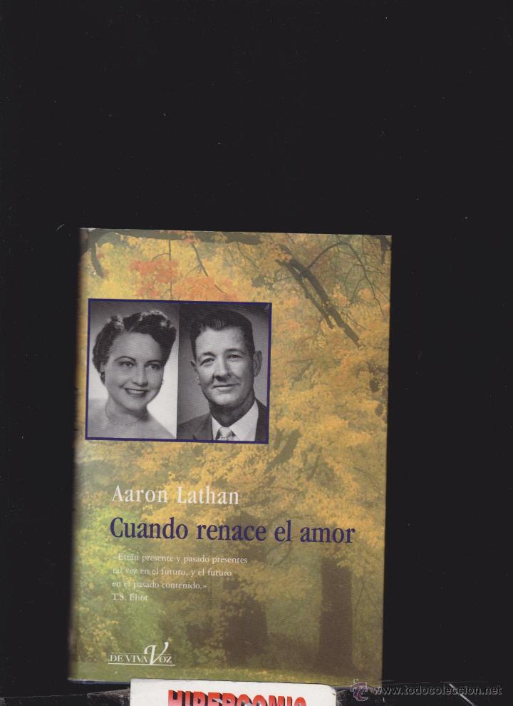 Libros de segunda mano: CUANDO RENACE EL AMOR / AARON LATHAN - Foto 1
