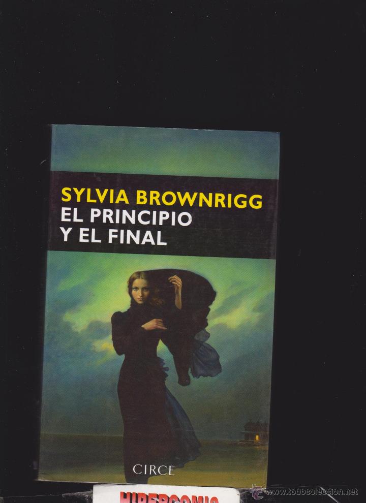 Libros de segunda mano: EL PRINCIPIO Y EL FINAL / SYLVIA BROWNIRGG - Foto 1