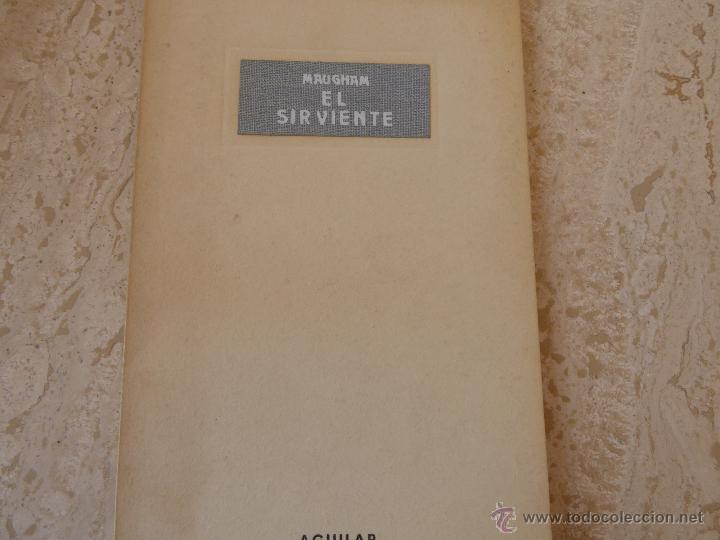Libros de segunda mano: El sirviente. Maugham. - Foto 1