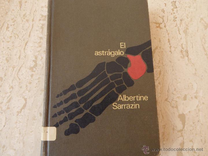 Libros de segunda mano: El astr&aacute;galo. A. Sarrazin. - Foto 1