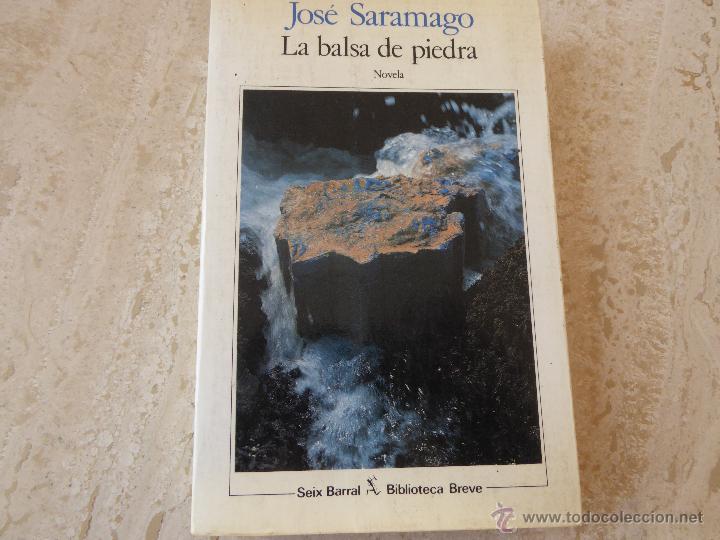 Libros de segunda mano: La balsa de piedra. J. Saramago. - Foto 1