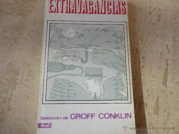 Libros de segunda mano: Extravagancias. Selecci&oacute;n de Groff Conklin. - Foto 1