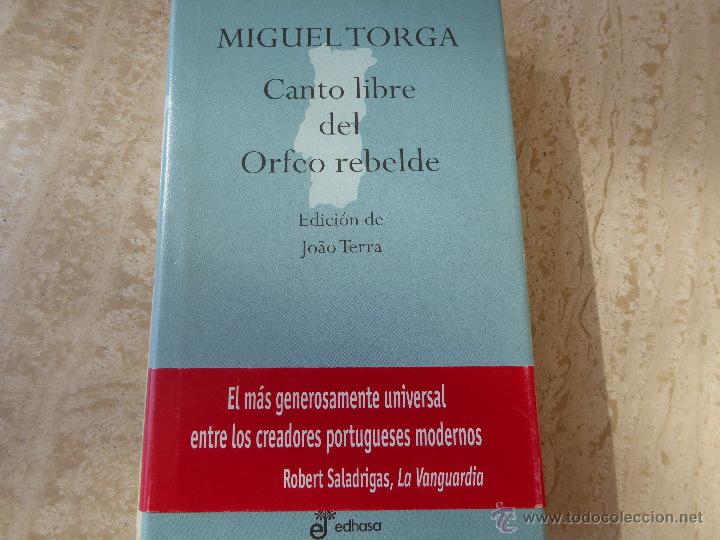 Libros de segunda mano: Canto libre del orfeo rebelde. M. Torga. - Foto 1