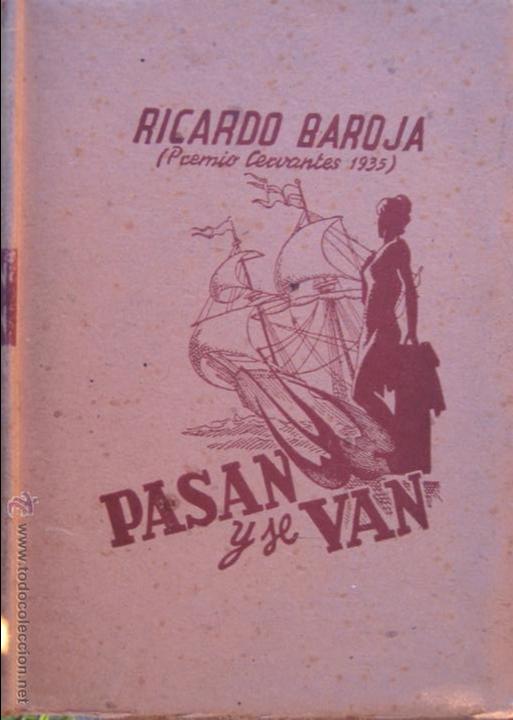 Libros de segunda mano: Ricardo Baroja / Pasan y se van - Foto 1