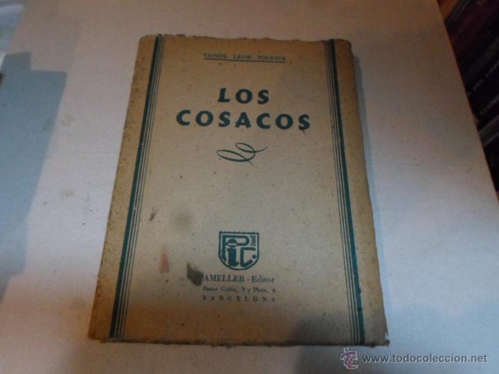 Libros de segunda mano: Conde Leon Tolstoi, Los cosacos, Ameller, Ed - Foto 1