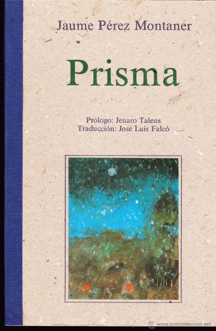 Libros de segunda mano: LIBRO &middot;&middot; PRISMA &middot;&middot; JAUME PEREZ MONTANER &middot;&middot; - Foto 1