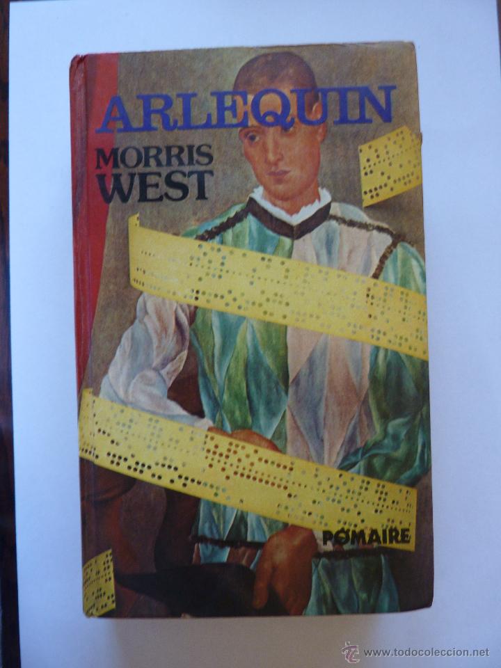 Libros de segunda mano: LIBRO N&ordm; 429 - ARLEQUIN - MORRIS WEST - Foto 1