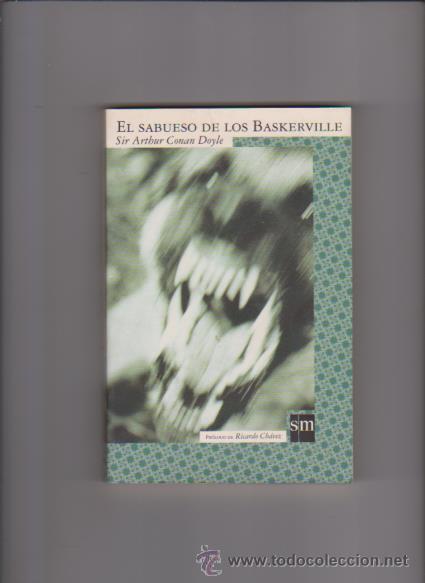 Libros de segunda mano: SIR ARTHUR CONAN DOYLE - EL PERRO DE LOS BASKERVILLE - SM, EDITORIAL 2004 - Foto 1