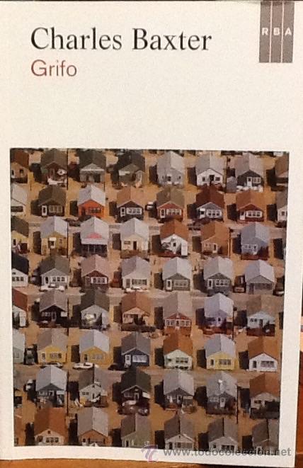 Libros de segunda mano: Grifo. Charles Baxter . RBA - Foto 1