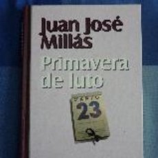 Libros de segunda mano: JUAN JOSÉ MILLÁS - PRIMAVERA DE LUTO Y OTROS CUENTOS - NUEVA NARRATIVA. Lote 48848868