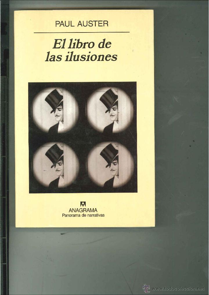 Libros de segunda mano: EL LIBRO DE LAS ILUSIONES. Paul Auster - Foto 1