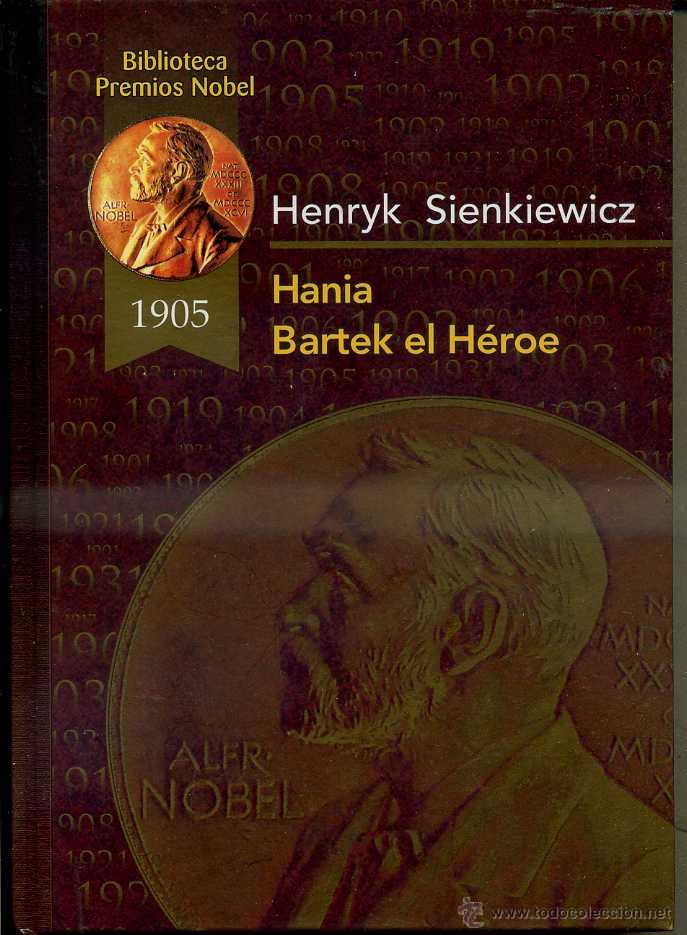 Libros de segunda mano: SIENKIEWICZ : HANIA / BARTEK, EL H&Eacute;ROE (RUEDA, 2002) - Foto 1