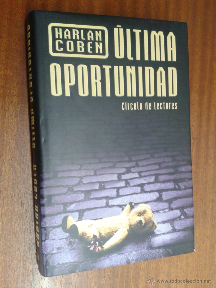 libro-última oportunidad-harlan coben-círculo d - Acquista Libri usati non  classificati su todocoleccion