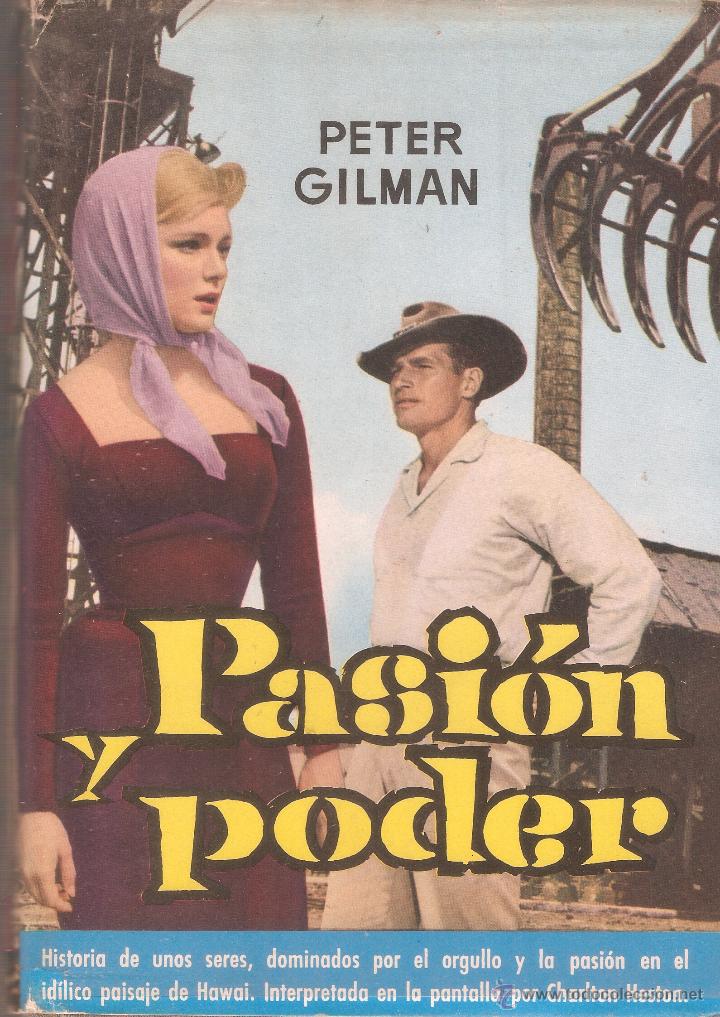 Libros de segunda mano: PASI&Oacute;N Y PODER - PETER GILMAN - EDT. PLANETA - 2&ordf; EDICI&Oacute;N, 1965 - Foto 1