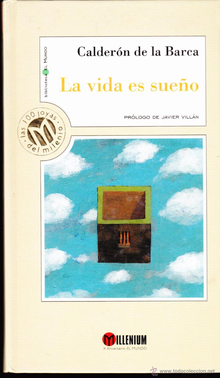 Libros de segunda mano: LIBRO&middot;&middot; LA VIDA ES SUE&Ntilde;O &middot;&middot; CALDERON DE LA BARCA &middot;&middot; ED. MILLENIUM - Foto 1