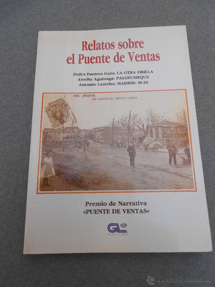 Libros de segunda mano: RELATOS SOBRE EL PUENTE DE VENTAS - Foto 1