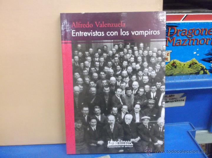 Libros de segunda mano: ENTREVISTAS CON LOS VAMPIROS / ALFREDO VALENZUELA