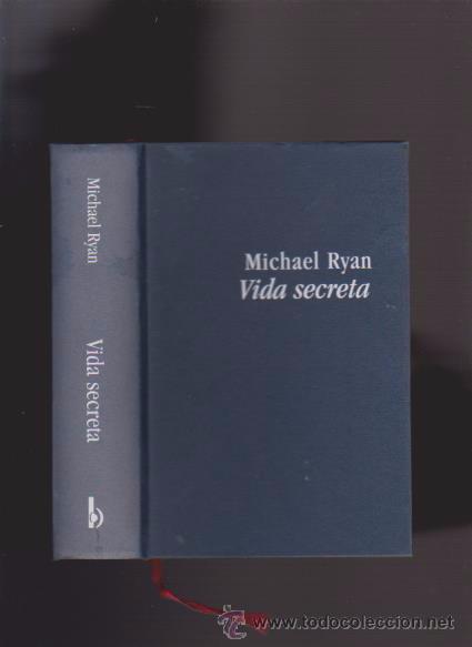 Libros de segunda mano: VIDA SECRETA - MICHAEL RYAN - EDICIONES B 1997  1&ordf; EDICI&Oacute;N - Foto 1