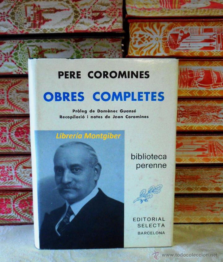 Libros de segunda mano: OBRES COMPLETES .  Autor :  Coromines, Pere - Foto 1