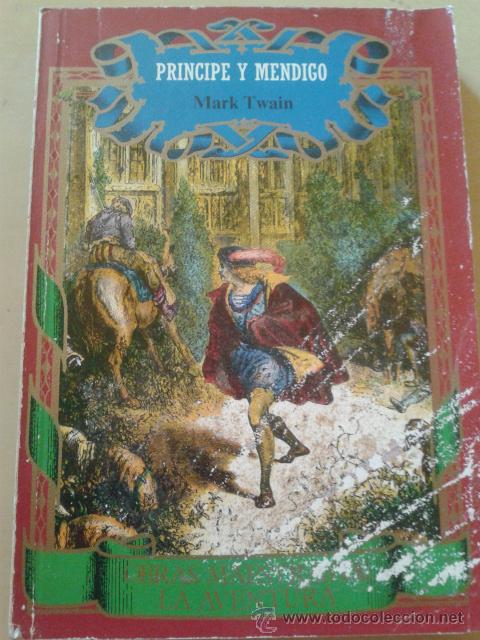 Libros de segunda mano: PRINCIPE Y MENDIGO - MARK TWAIN - Foto 1