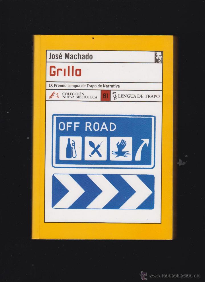 Libros de segunda mano: GRILLO / JOSE MACHADO - Foto 1