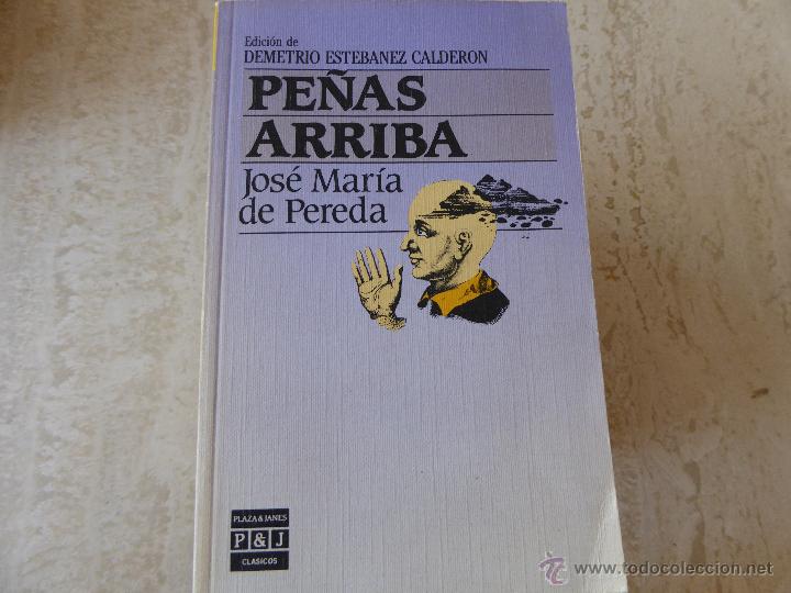 Libros de segunda mano: Pe&ntilde;as arriba. J.M. de Pereda. - Foto 1