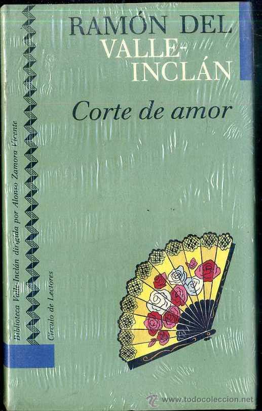 Libros de segunda mano: VALLE INCL&Aacute;N : CORTE DE AMOR (C&Iacute;RCULO, 1991) - Foto 1