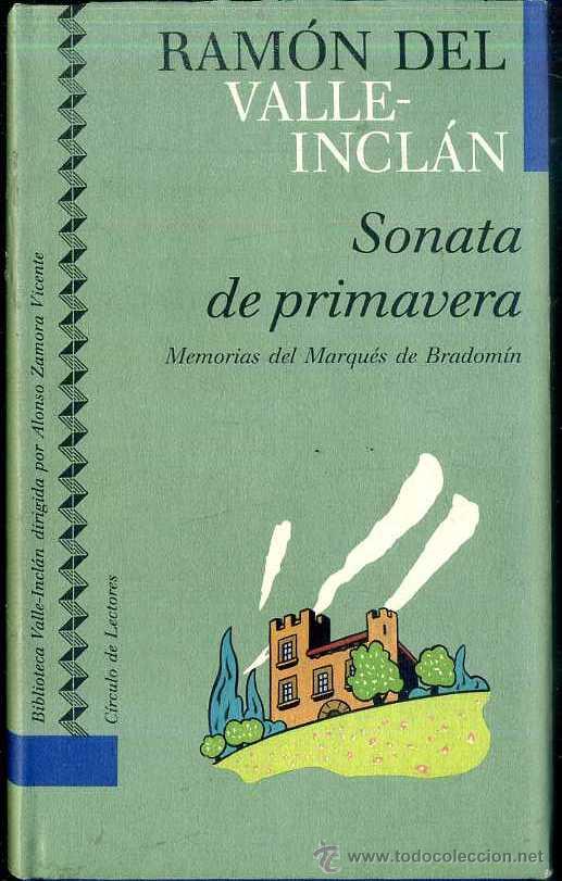 Libros de segunda mano: VALLE INCL&Aacute;N : SONATA DE PRIMAVERA (C&Iacute;RCULO, 1991) - Foto 1